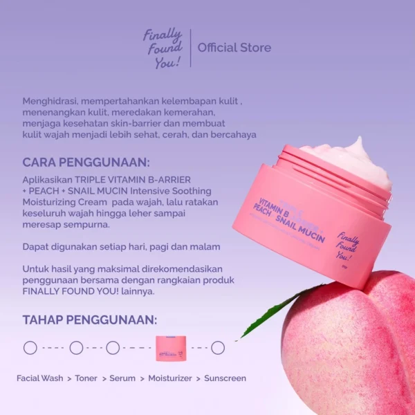 Finally Found You Moisturizer Triple Vitamin B-arrier + Peach + Snail Mucin